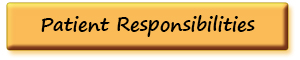 Patient Responsibilities
